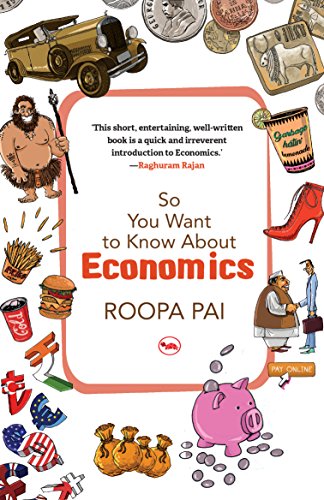 So You Want to Know About Economics (English