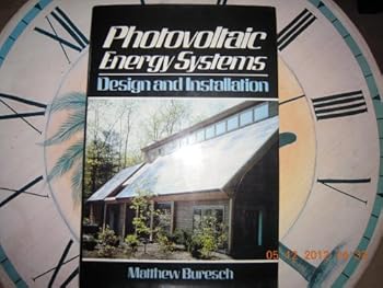 Hardcover Photovoltaic Energy Systems: Design and Installation Book