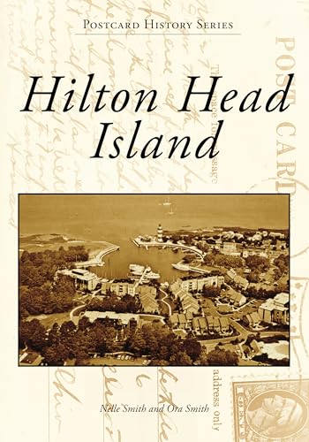 Hilton Head Island (Postcard History Series)