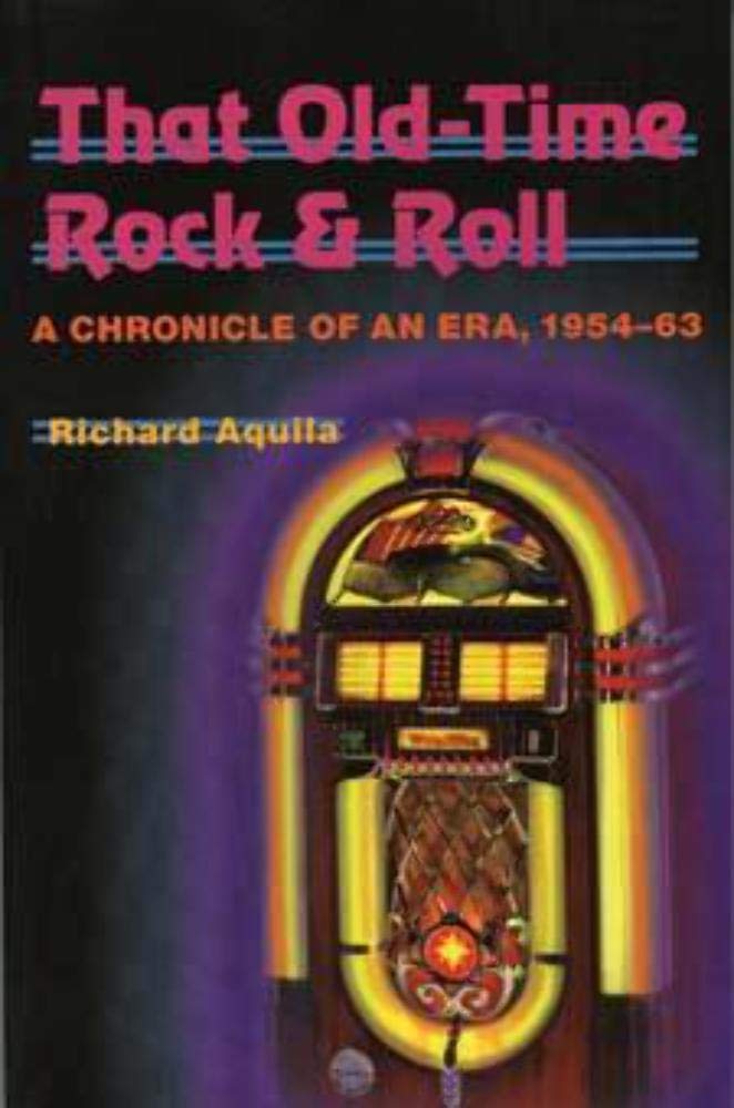 That Old-Time Rock & Roll - 9780252069192