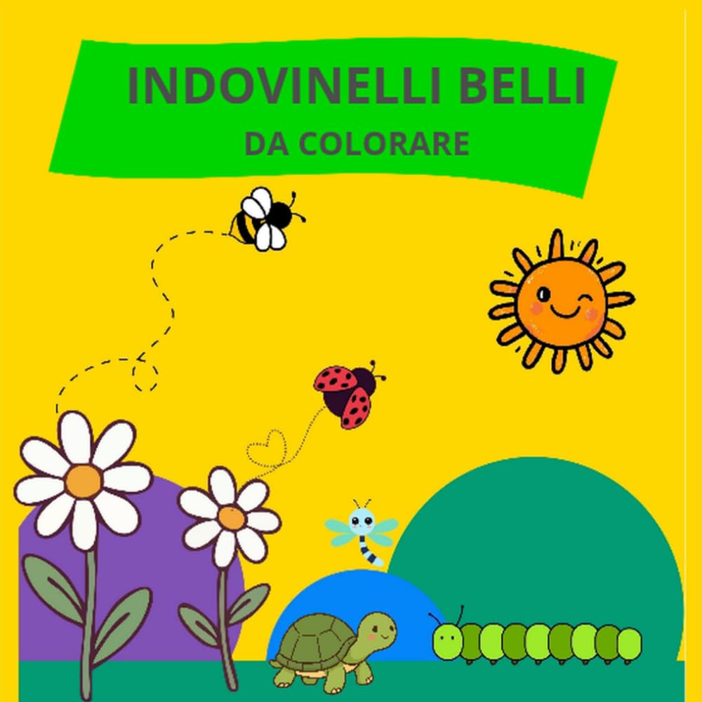 INDOVINELLI BELLI: 14 ANIMALI DA SCOPRIRE E COLORARE