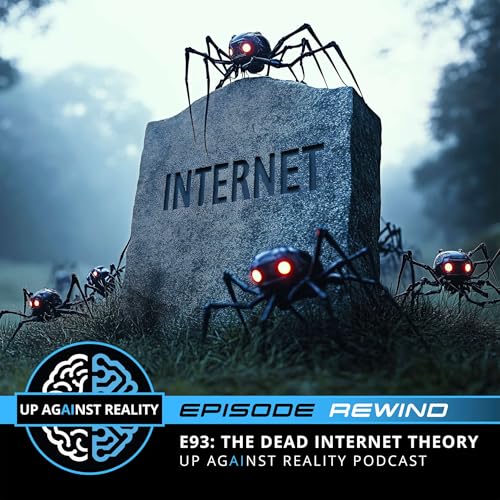 Episode Rewind: The Dead Internet Theory