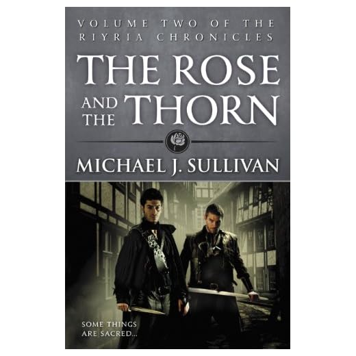 The Rose and the Thorn (The Riyria Chronicles Book 2)