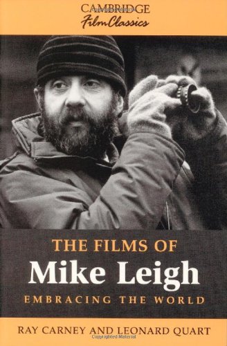 The Films of Mike Leigh (Cambridge Film Classics)