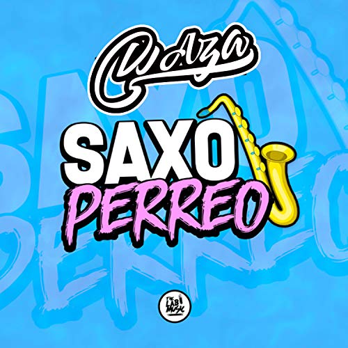 Saxo Perreo By Dj Aza On Amazon Music Amazon