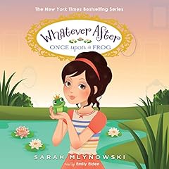 Once upon a Frog Audiolibro Por Sarah Mlynowski arte de portada