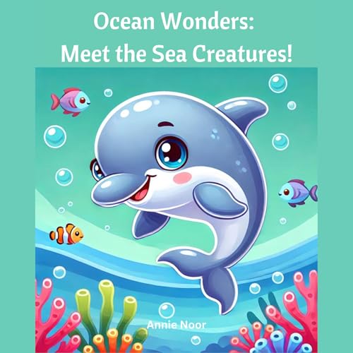 Ocean Wonders Audiolibro Por Annie Noor arte de portada