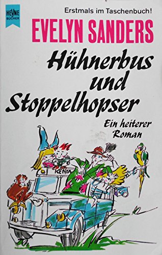 Hühnerbus und Stoppelhopser
