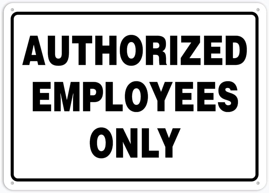 8"x12" Tin Metal Sign - Authorized Employees Only - Decorative Plate For Shop, Yard, Garage, Outdoor Wall