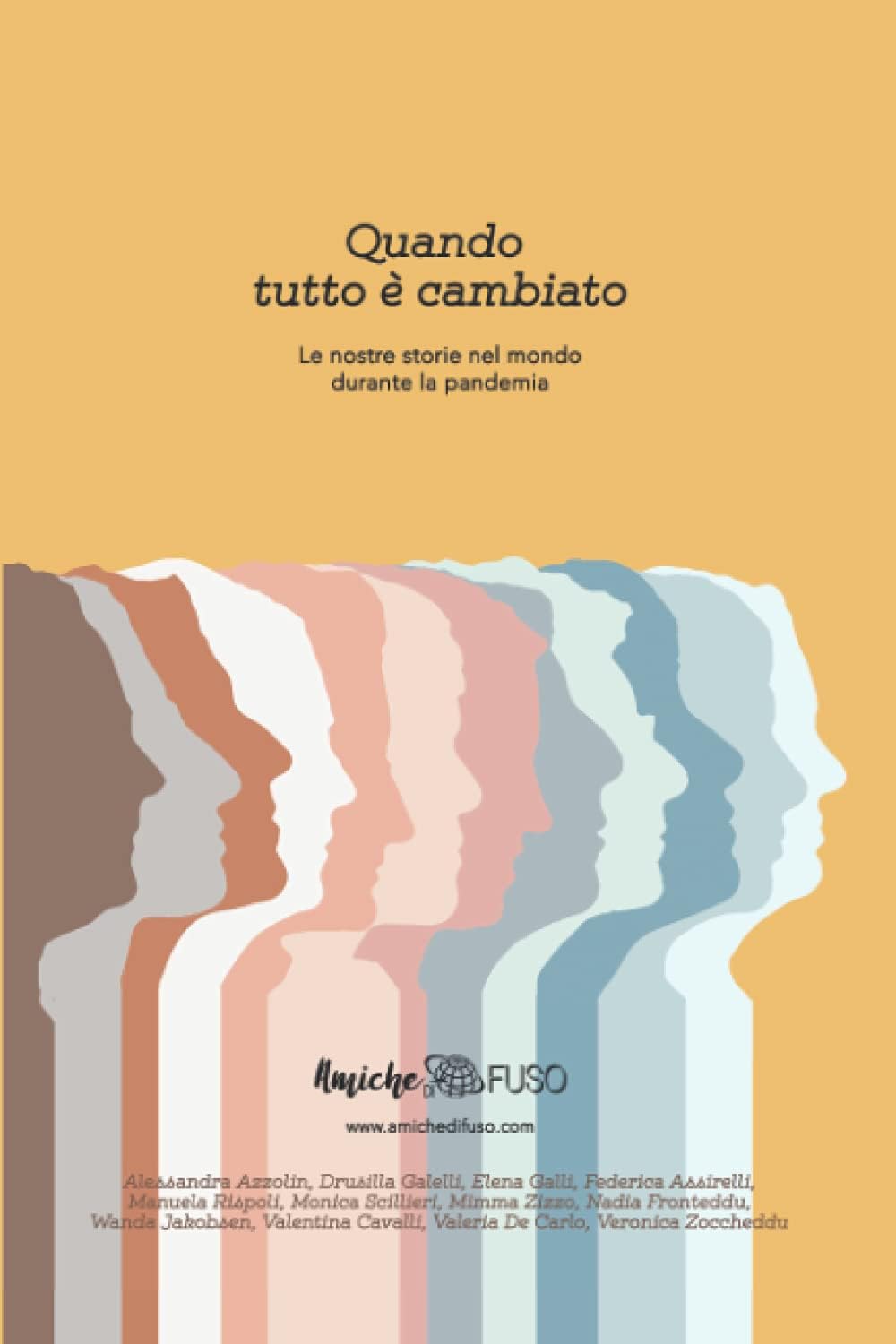 Quando tutto è cambiato: Le nostre storie nel mondo durante la pandemia
