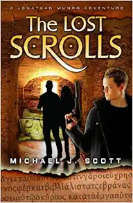 The Lost Scrolls (A Jonathan Munro Adventure) book cover