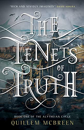The Tenets of Truth (Book One of the Alytheian Cycle)