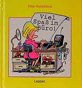 Hardcover Viel Spass im Büro [German] Book