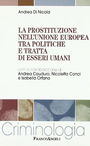 La prostituzione nell'Unione Europea tra politiche e tratta di esseri uman