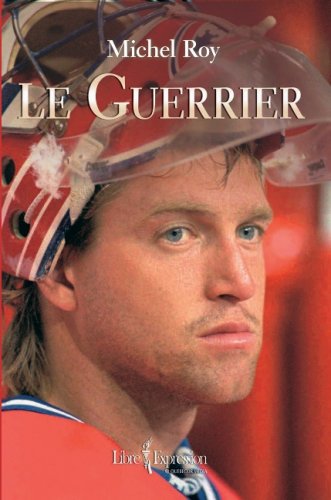 Le Guerrier [French] 2764802862 Book Cover