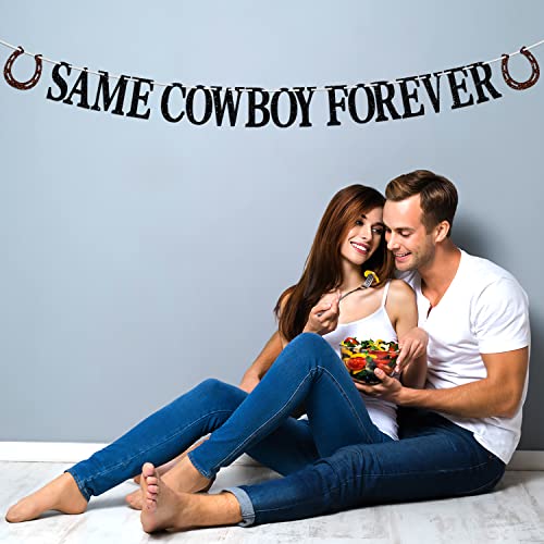 Image of Same Cowboy Forever Banner, Country Western Bachelorette /Funny Bridal Shower Decorations /Hen Party Bunting Sign, Bachelorette Party Decoration Supplies