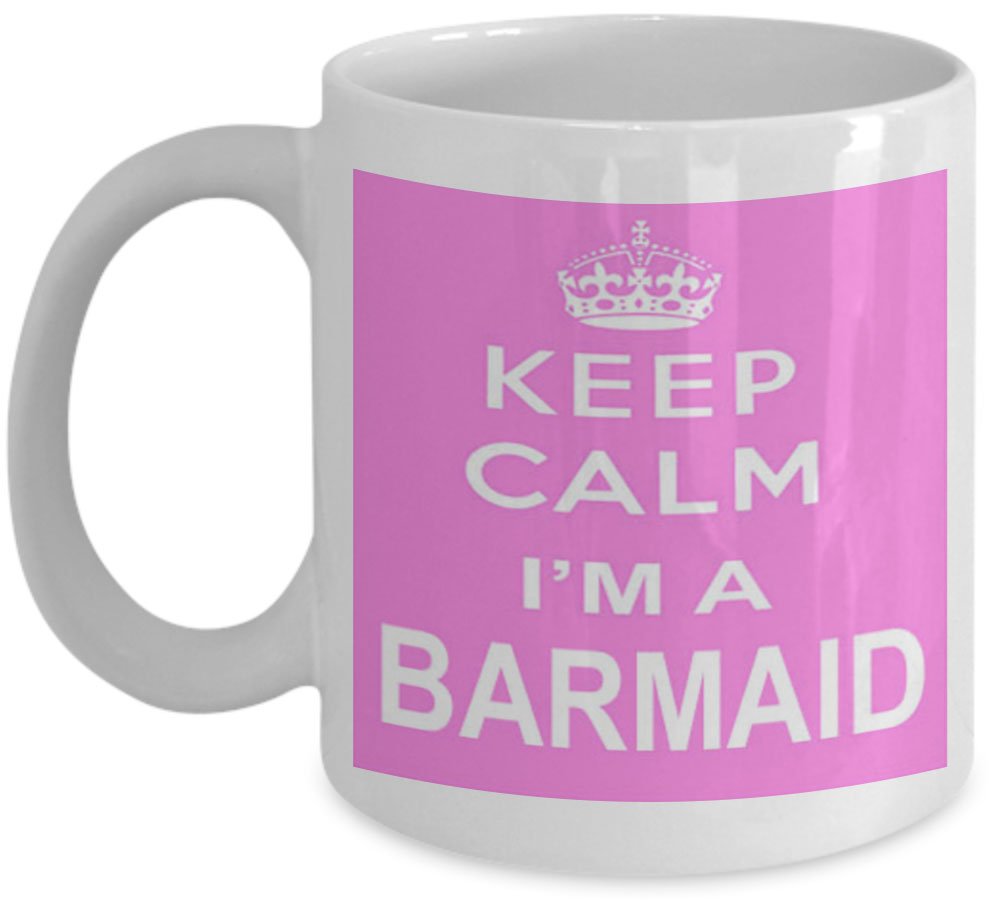 Shaniztoons White Keep Calm I'm A Barmaid Gift Mug