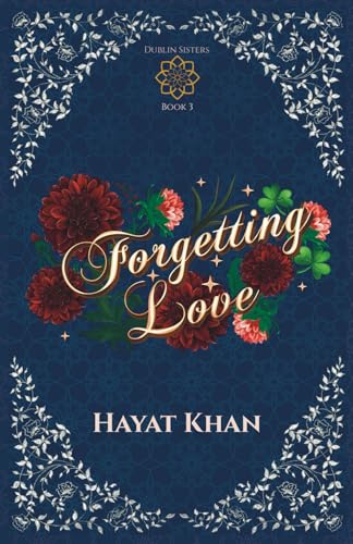 Forgetting Love (Dublin Sisters)