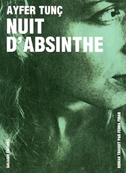 Paperback Nuit d'absinthe (Litterature etrangere) (French Edition) [French] Book