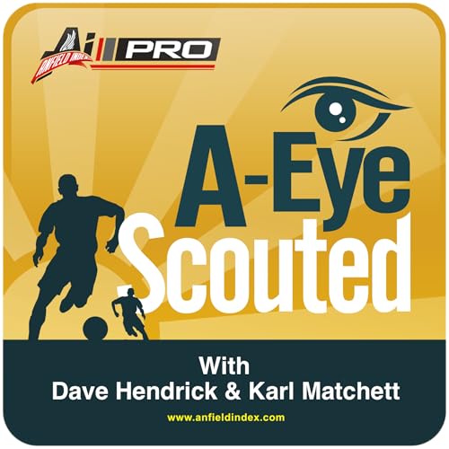 AEye Scouted: PSG, Links & The Ev