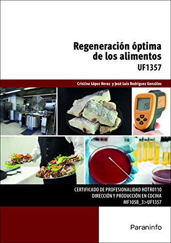 Regeneración óptima de los alimentos (Hostelería y Turismo)