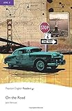 On the Road (READERS NIVEAU 5) (French Edition)