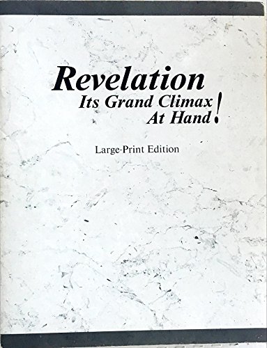 Revelation: Its Grand Climax At Hand! (Large-Pr... [French] B000V7WQJ0 Book Cover