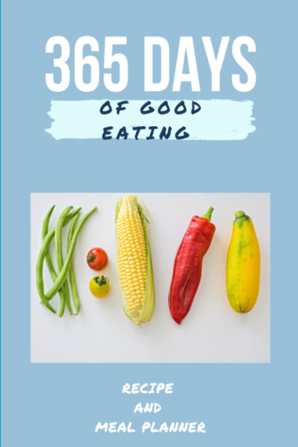 365 Day Meal Planner and Recipe Journal