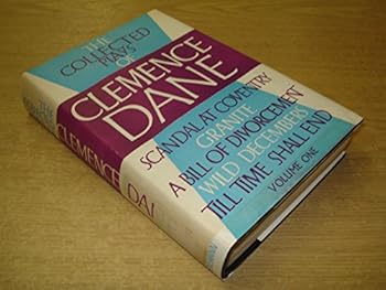 Hardcover The Collected Plays Of Clemence Dane. Volume One. Book