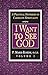 I Want to See God: A Practical Synthesis of Carmelite Spirituality