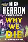 Why We Die (The Oxford Series)