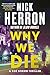 Why We Die (The Zo&Atilde;&laquo; Boehm Thrillers)