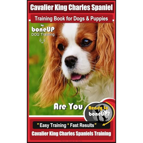Cavalier King Charles Spaniel Training Book for Dogs &amp;amp; Puppies By BoneUP DOG Training by Karen Douglas Kane episode artwork