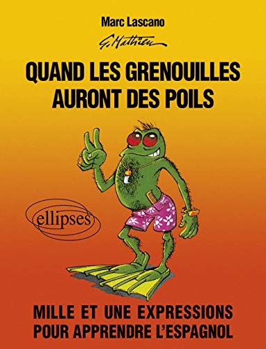  Quand les grenouilles auront des poils Livre eBook France