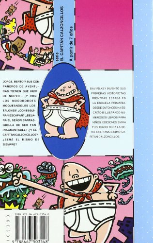 El Capitan Calzoncillos Y la Feroz Batalla Contra