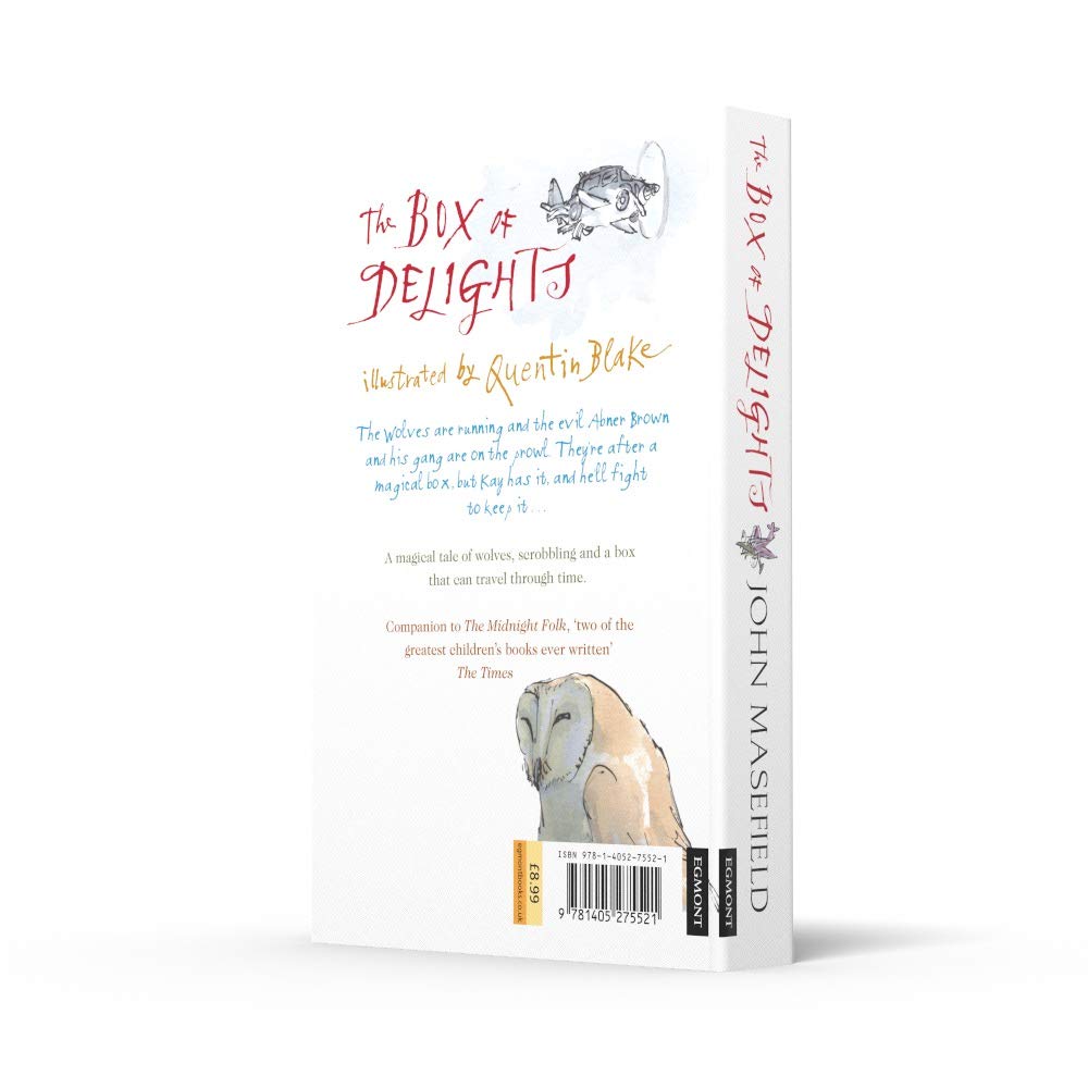 The Box of Delights: An evergreen classic adventure illustrated by former Children’s Laureate Quentin Blake