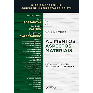 Capa do livro Alimentos - Aspectos Materiais - 1ª Ed - 2024: Coleção: Direito de Família Conforme Interpretação do STJ - VOL 3