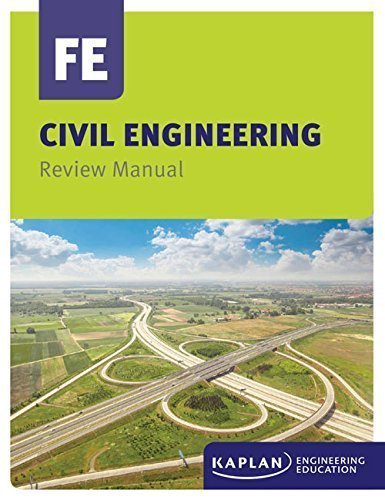 KAPLAN Civil Engineering FE Review Manual [Paperback] KAPLAN ...