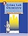 Crime Lab Chemistry: A Chromatography Mystery (GEMS Teacher's Guide for Grades 4-8)
