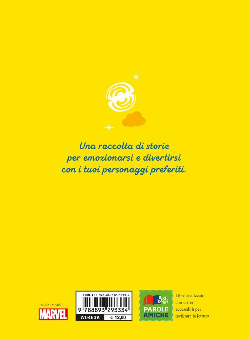 Supereroi crescono. Spidey e i suoi fantastici amici. 5 minuti prima di dormire. In maiuscolo. Ediz. a colori