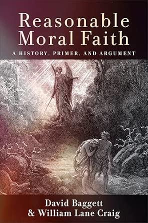 Reasonable Moral Faith: A History, Primer, and Argument book cover