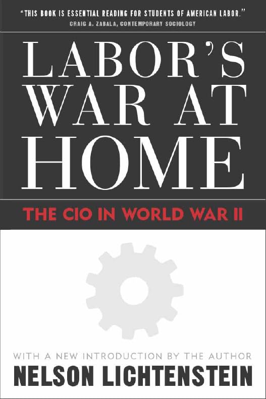 Buy Labor's War at Home: The Cio in World War II (Labor in Crisis) โ BookShops.in