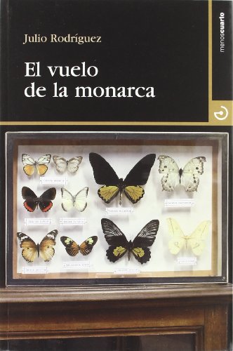El Vuelo De La Monarca (CUADRANTE NUEVE)