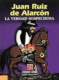 La verdad sospechosa, II (Economa) (Spanish Edition)