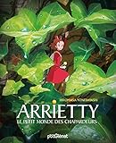 Arrietty: Le Petit Monde des Chapardeurs (Studio Ghibli (Arrietty)) (French Edition)