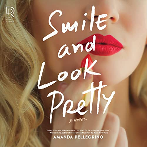 Amanda Pellegrino  Smile and Look Pretty