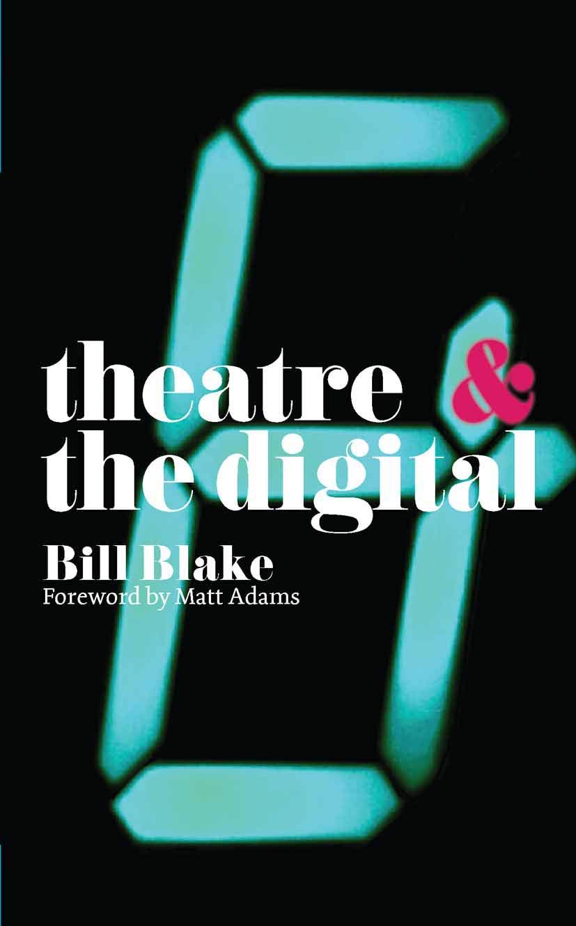 Theatre and the Digital: 48