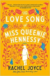 The Love Song of Miss Queenie Hennessy: A Novel book cover