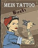 tattoo bucheron  Mein Tattoo Buch: Broschüre zur Tätowiervorbereitung - Für Tätowierer und Tätowieramateure - Tattoo Art Cards - Das perfekte Geschenk für Tätowierer