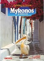 Getting to Know Mykonos & Delos B000RMT2WS Book Cover